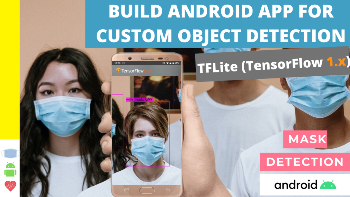 Build Android app for object detection (TensorFlow 1.x)