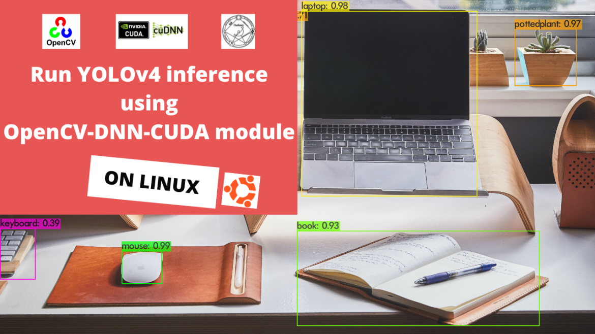 YOLOv4 inference using OpenCV-DNN-CUDA on Linux